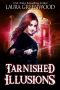 [Ashryn Barker 03] • Tarnished Illusions